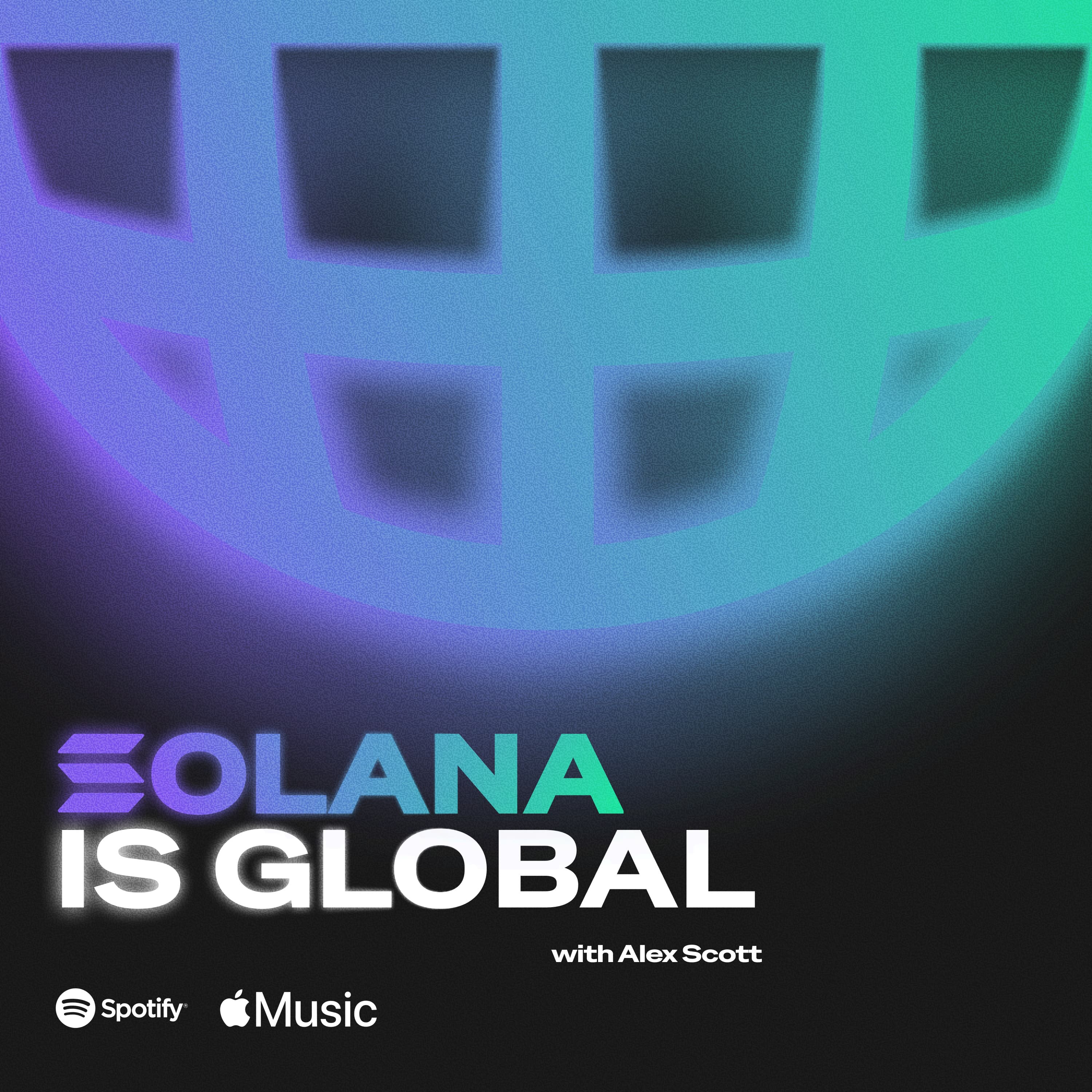 Solana is Global